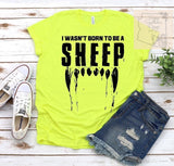 I wasn’t born to be a sheep!